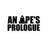 An Ape's Prologue